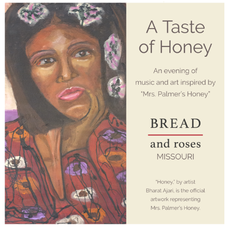 A Taste Of Honey - An evening of music and art inspired by "Mrs. Palmer's Honey"