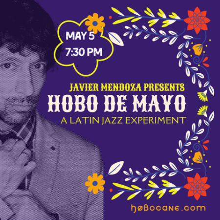 Hobo de Mayo: A Latin Jazz Experiment